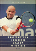 Profilaktyka i leczenie urazów w tenisie
