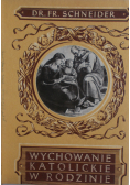 Wychowanie katolickie w rodzinie 1939 r.