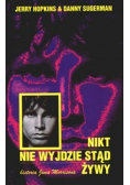 Nikt nie wyjdzie stąd żywy