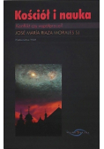 Kościół i nauka Dzieje pewnego niezrozumienia