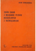 Zbiór zadań z mechaniki płynów nieściśliwych z rozwiązaniami