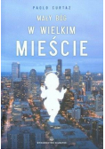 Mały Bóg w wielkim mieście