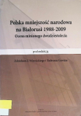 Polska mniejszość narodowa na Białorusi 1988 - 2009