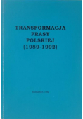 Transformacja prasy polskiej (1989-1992)