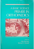 A basic science primer in orthopaedics