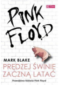 Pink Floyd Prędzej świnie zaczną latać