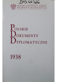 Polskie dokumenty dyplomatyczne 1938