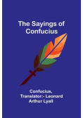 The Sayings of Confucius