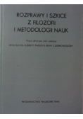 Rozprawy i szkice z filozofii i metodologii nauk