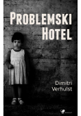 Problemski Hotel