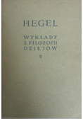 Wykłady z filozofii dziejów tom 2