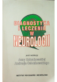 Diagnostyka i leczenie w Neurologii