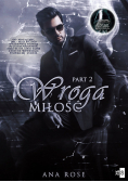 Wroga miłość Część II