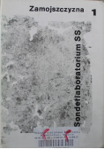 Zamojszczyzna Sonderlaboratorium SS Tom I
