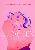 Slow sex. Uwolnij miłość w.2