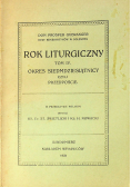 Rok liturgiczny tom IV okres siedemdziesiątnicy czyli przedpoście 1931 r