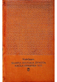 Sławna historia żywota króla Henryka VIII