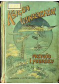 Księga wynalazków przygód i podróży 1912 r.