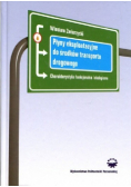 Płyny eksploatacyjne do środków transportu drogowego Charakterystyka funkcjonalna i ekologiczna