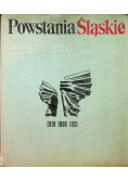 Powstania Śląskie 1919 1920 1921