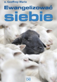 Ewangelizować siebie