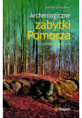 Archeologiczne zabytki pomorza