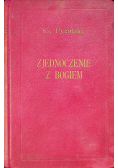 Zjednoczenie z Bogiem 1935r