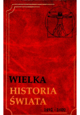 Wielka Historia Świata Tom 11 1492 - 1600