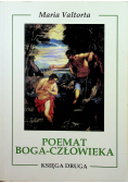 Poemat Boga Człowieka księga druga