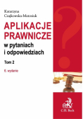 Aplikacje prawnicze w pytaniach i odpowiedziach t.2