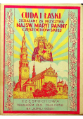 Cuda i łaski zdziałane za przyczyną Najświętszej Maryi Panny Częstochowskiej,  1938 r