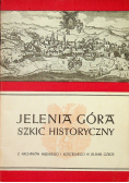 Jelenia Góra szkic historyczny