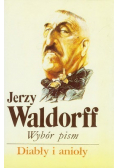 Wybór pism Diabły i anioły Tom 3