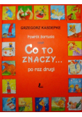 Powrót Bartusia czyli Co to znaczy po raz drugi