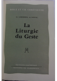 La Liturgie du Geste