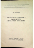 Włodzimierz Spasowicz jako krytyk literatury rosyjskiej