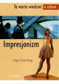 Impresjonizm To warto wiedzieć o sztuce.
