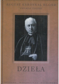 August Kardynał Hlond Prymas Polski Dzieła Nauczanie