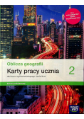 Oblicza Geografii 2 Karty pracy ucznia Zakres podstawowy