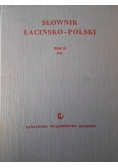 Słownik Łacińsko Polski  Tom II