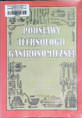 Podstawy Technologii Gastronomicznej