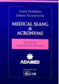 Medical slang  acronyms Słownik angielsko - polski