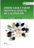 Zbiór gier i zabaw motywacyjnych dla zespołów