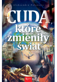 Cuda które zmieniły świat