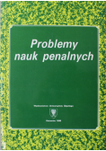 Problemy nauk penalnych