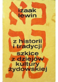 Z historii i tradycji Szkice z dziejów kultury żydowskiej