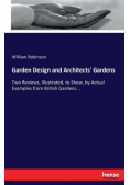 Garden Design and Architects' Gardens