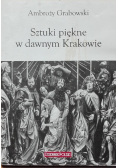 Patriotyzm w dawnym Krakowie