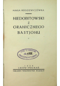 Niedobitowski z granicznego Bastjonu 1926 r.