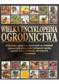Wielka encyklopedia ogrodnictwa
